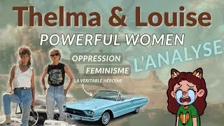 Miniature : Pourquoi Thelma & Louise est un film révolutionnaire (Analyse #3  - SPOILERS)