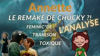 Miniature : On ne parle pas assez d'Annette (Analyse #2 - SPOILERS)