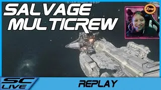 Miniature : Star Citizen REPLAY Mutlicrew Salvage