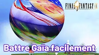 Miniature : Final Fantasy 9 | Battre Gaïa facilement