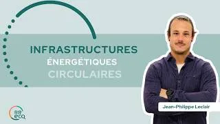 Miniature : Infrastructures énergétiques circulaires