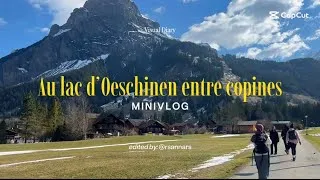 Miniature : Mini vlog entre copines au lac d’Oeschinen 🇨🇭