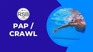 Miniature : Pap + Crawl - Nage hybride (53/60) - ÉDUCATIF NATATION TECHNIQUE - RSB Training