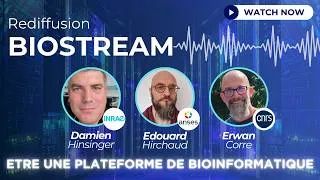 Miniature : BIOSTREAM – Être une plateforme de bioinformatique