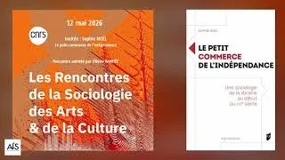 Miniature : Les Rencontres du RT14 - Le petit commerce de l’indépendance - Sophie NOEL