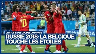 Miniature : Russie 2018 : la Belgique touche les étoiles - L'histoire des Coupes du Monde