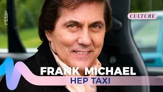 Miniature : Mort de Frank Michael : l'émouvant hommage à son père dans cette archive d'Hep Taxi