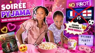 Miniature : 🔥 SOIRÉE PYJAMA entre SŒURS 😂 On ZAPPE le Match France⚽ Angleterre pour une nuit de folie !
