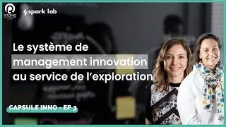 Miniature : Capsule inno - Le système de management innovation au service de l’exploration