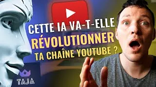 Miniature : Je teste TAJA, l'intelligence artificielle pour les créateurs YouTube.