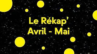Miniature : Le Rekap de RUBIKA : AVRIL & MAI