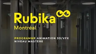 Miniature : Transforme ta passion en carrière: Découvre le Mastère Animation 3D/VFX de Rubika Montréal!