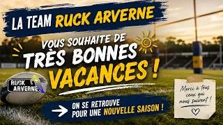 Miniature : 🏉 La Team Ruck Arverne vous souhaite de très belles vacances ! ☀️