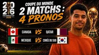 Miniature : ⚽🏆 Pronostic football Coupe du Monde 2026 : Canada Qatar et Mexique Corée du Sud (+ combiné @2,94)