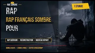 Miniature : Rap Français Sombre pour Guérir | Rap Émotionnel de Nuit, Solitude & Nouveau Départ