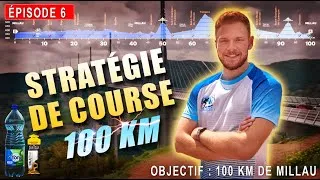 Miniature : 🏃‍➡️EP 6 Je te DEVOILE ma STRATEGIE pour courir le 100km de Millau ! J-10 la pression monte ! #100km