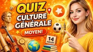 Miniature : Quiz culture générale : sauras-tu dépasser 20/30 ? 🧠