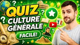 Miniature : Quiz Culture Générale FACILE 🧠 (30 Questions) | Teste ton niveau !