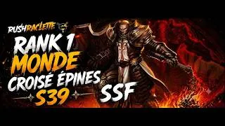 Miniature : Rank 1 Monde SSF Croisé Épines | Diablo 3 S39