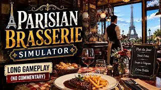 Miniature : 🗼Parisian Brasserie Simulator | Full Game Part 7 | No Commentary