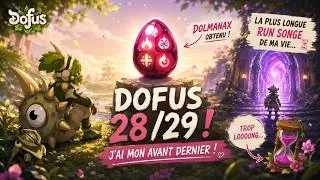Miniature : Mon AVANT DERNIER DOFUS avant la FIN du SADIDA, Puis Songe (la pire run) | Aventure Sadida - LVL 200