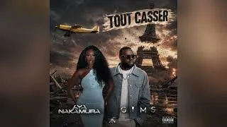 Miniature : EXCLU : Tout casser - GIMS FT. AYA NAKAMURA 