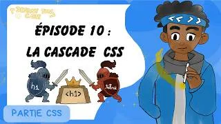 Miniature : Dessine ton code – CSS #10 : La Cascade CSS