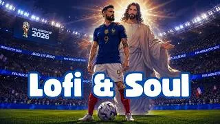 Miniature : Playlist apaisante Lofi et Rythmes Chill - Ambiance World cup 2026 ⚽🏆