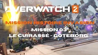 Miniature : Overwatch 2 - Mission Histoire Invasion - Mission 03: Le Cuirassé - Göteborg  (VOSTFR)