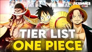 Miniature : JE FAIS UNE TIER LIST ONE PIECE !!!