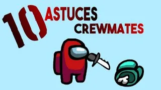 Miniature : 10 astuces Among Us