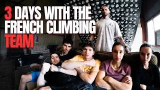 Miniature : What's inside a training camp with the French bouldering Team ? (ft. Schalck, Bertone, Calliet...)