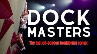 Miniature : THE LAST bouldering comp before National Champs : DOCK MASTER 2026