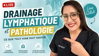 Miniature : Drainage lymphatique : les pathologies où il est vraiment efficace (Live Kiné)