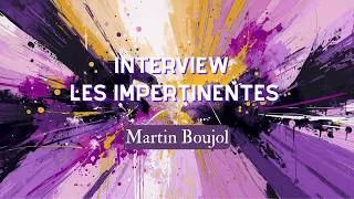 Miniature : Martin Boujol x Les Impertinentes - Live Invité Juin 26