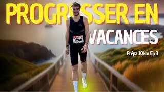 Miniature : CONTINUER de PROGRESSER EN VACANCES - Épisode 3 10KM DE LYON