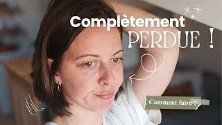 Miniature : Ce que tu dois VRAIMENT faire quand tu es perdue !