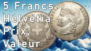 Miniature : Pièce Argent 5 Francs Suisse Helvetia : Prix et Valeur