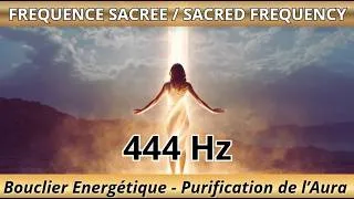 Miniature : 444 Hz - Bouclier Energétique  - Purification de l 'Aura