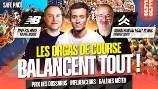 Miniature : LES ORGANISATEURS DE COURSE BALANCENT TOUT ! Avec Frédéric Comte et Bruno Laroque