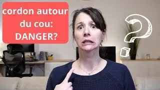 Miniature : Mon bébé a le cordon autour du cou!
