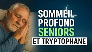 Miniature : Comment retrouver un sommeil profond après 60 ans grâce à l’alimentation