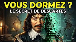 Miniature : Et si tout ce que vous voyez était FAUX ? (Le secret de Descartes)