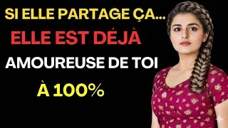 Miniature : Si elle partage ça, elle est amoureuse à 100% psychologie féminine