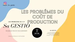 Miniature : comptabilité analytique:Les problémes du coût de production: Déchets,Les en-cours,les sous-produits