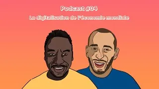 Miniature : Saï & Mandou #04 - La digitalisation de l'économie mondiale