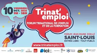 Miniature : Trinat'emploi aura lieu le 10 octobre 2025 à Saint-Louis : emploi, formation, création d'entreprise