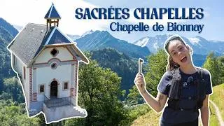 Miniature : Entre nature et patrimoine : la chapelle de Bionnay à Saint-Gervais Mont-Blanc