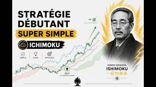 Miniature : STRATÉGIE ICHIMOKU : +87% DE TRADES GAGNANTS (Méthode Débutant Ultra Simple)