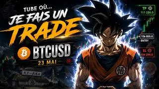Miniature : JE PRENDS UN TRADE BTCUSD (23 MAI) 💹 | Mental Saiyan 🧠🔥